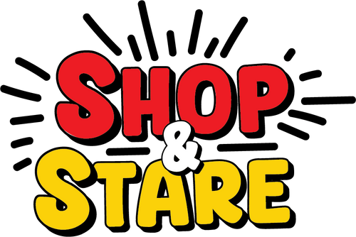 Shop & Stare